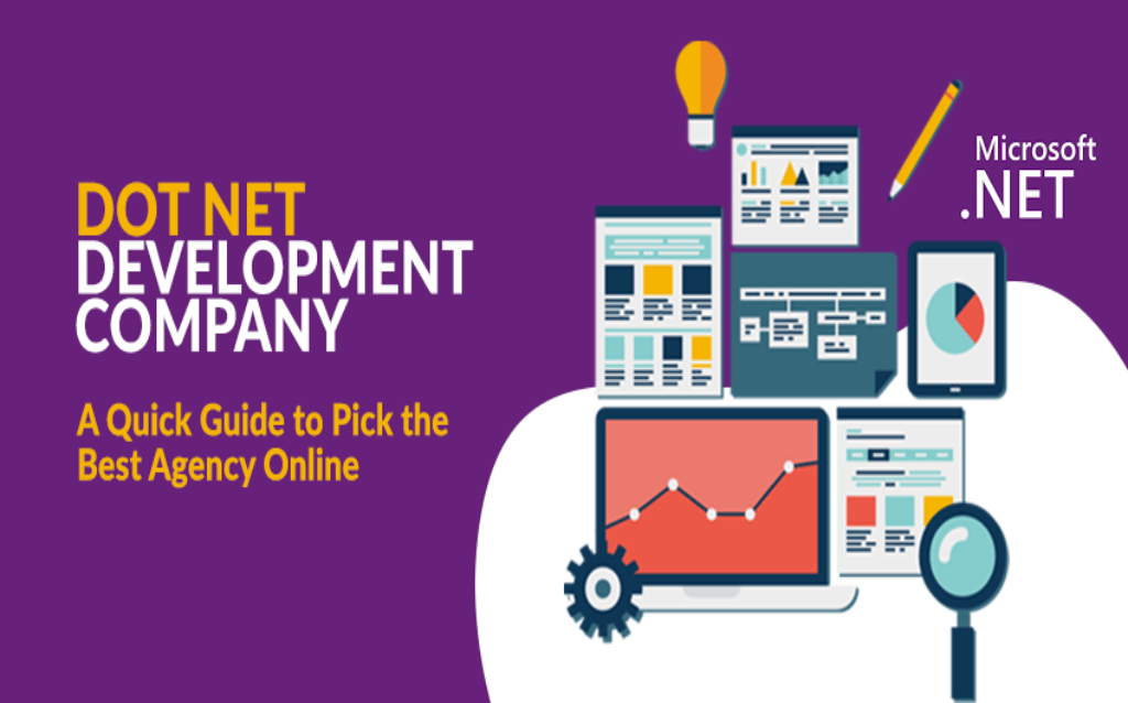 A Quick Guide to Pick the Best Dot Net Development Company Online