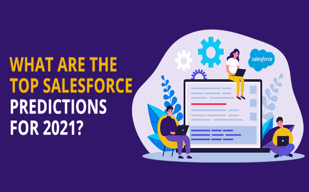 What are the Top Salesforce Predictions for 2021?