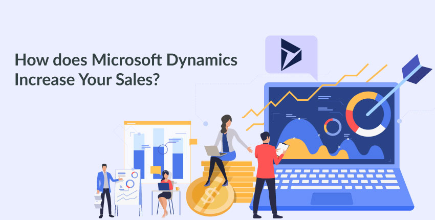 How-does-Microsoft-Dynamics-Increase-Your-Sales