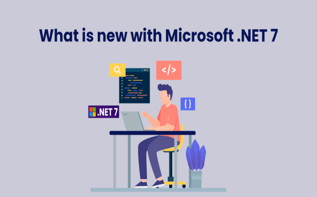 What is new with Microsoft .NET 7