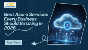 Best Azure Services Every Business Should Be Using in 2026