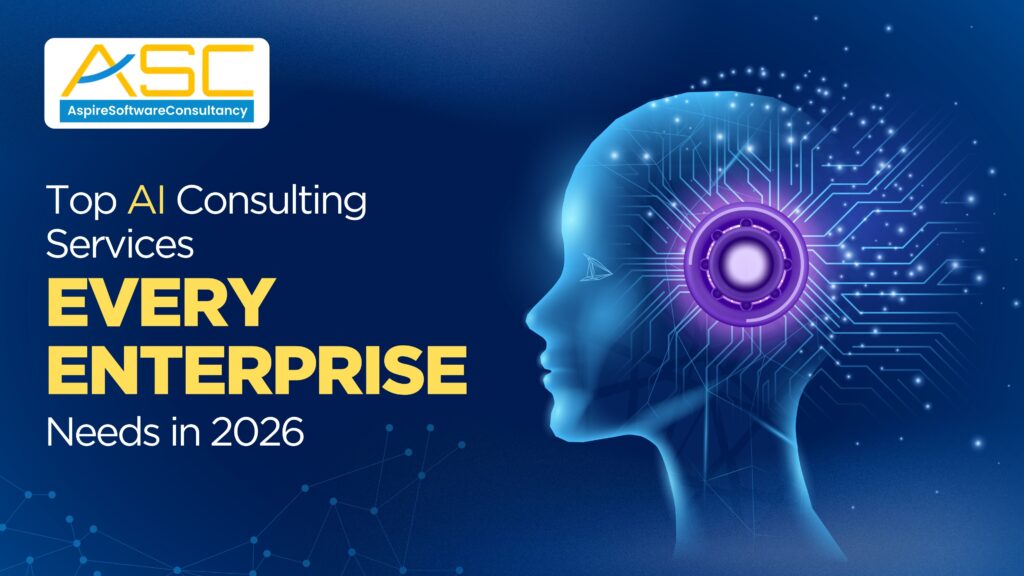 Top AI Consulting Services Every Enterprise Needs in 2026