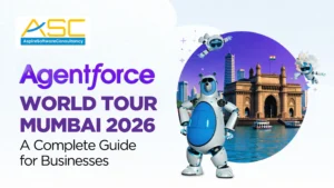 Agentforce World Tour Mumbai 2026 event guide showcasing Salesforce CRM, AI automation, and digital transformation insights