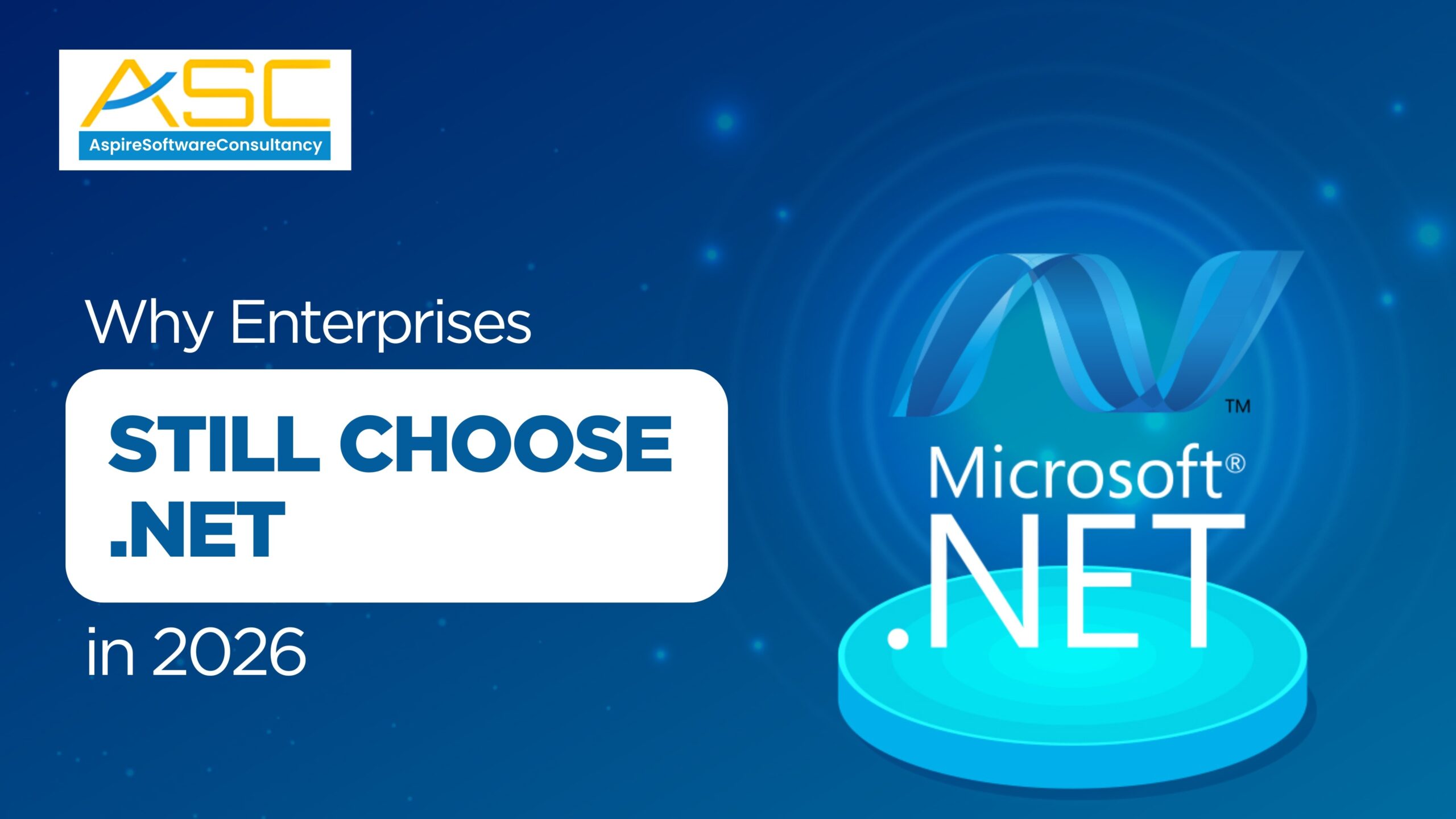 Enterprise .NET development showcasing scalable and secure application solutions by Aspire Software Consultancy in 2026